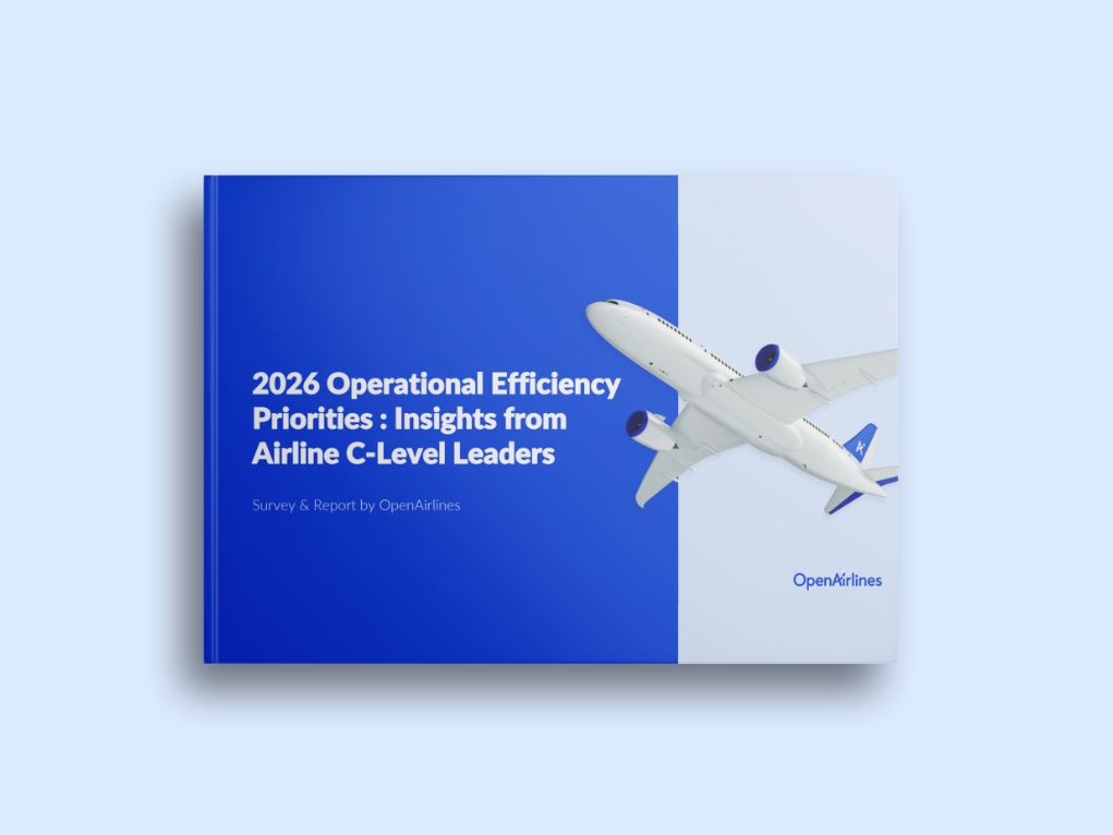 Airline Operations Performance Report: How airline executives are approaching operational efficiency ...