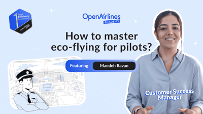 openairlines-academy-first-course-how-to-master-ecoflying-for-pilots